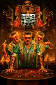 Good Bad Ugly (2025) Dual Audio [Hindi ORG-Tamil] Netflix WEB-DL – 480P | 720P | 1080P | 4K- x264 – 450MB | 1.6GB | 4.1GB | 14GB ESub- Download & Watch Online [4K Added]