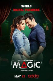 Magic (2021) Bengali JHS WEB-DL – 480P | 720P | 1080P – x264 – 550MB | 1.4GB | 4GB – Download & Watch Online